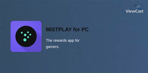 mostplay com|mistplay for pc.